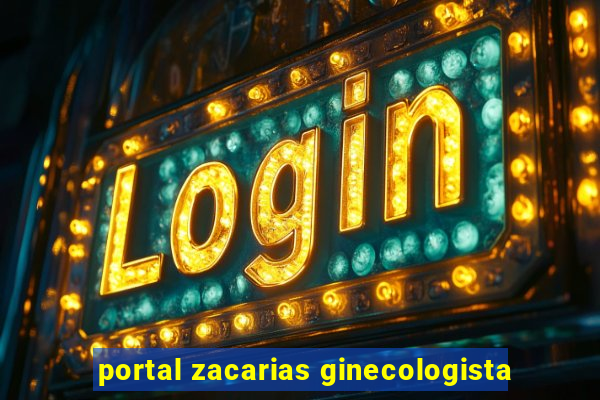 portal zacarias ginecologista